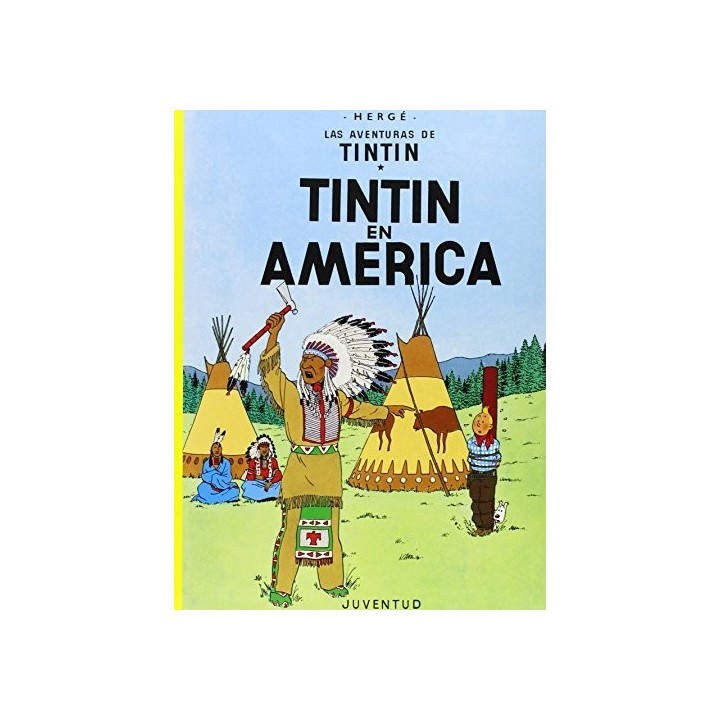 Las Aventuras de Tintin. TINTIN EN AMERICA